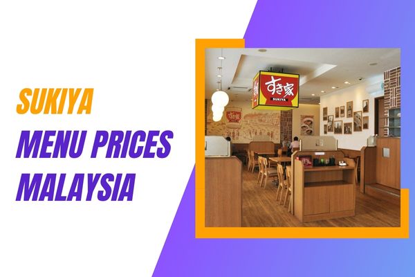 Sukiya Menu Prices Malaysia 2023, Hours, Location